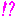 !?